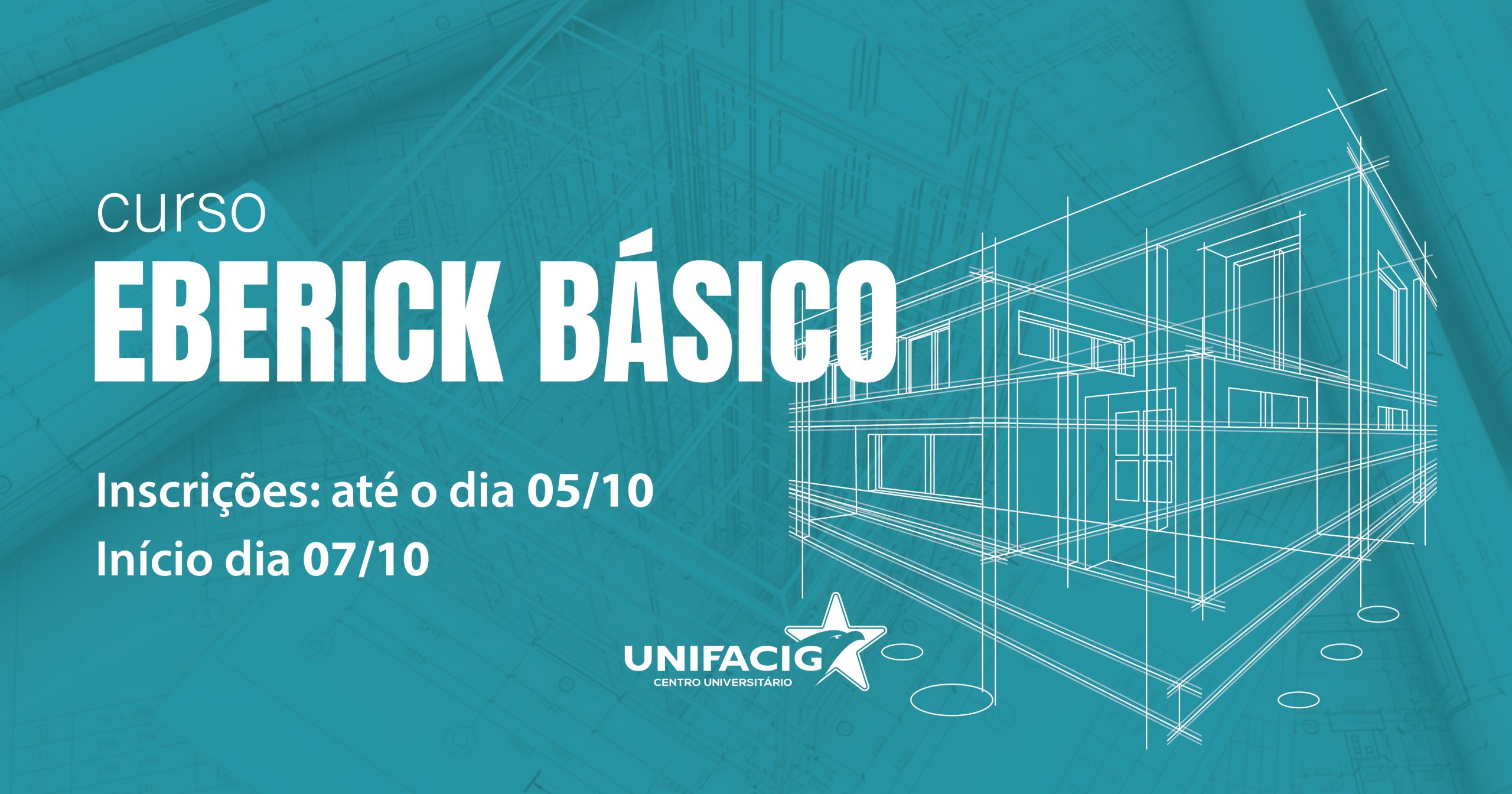 O Centro Universitário UNIFACIG Oferece Curso De Eberick Básico Para ...